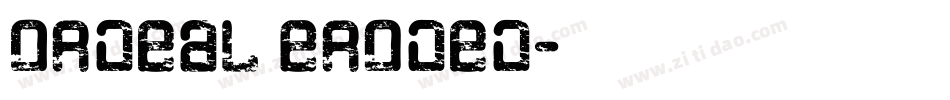 Ordeal Eroded字体转换